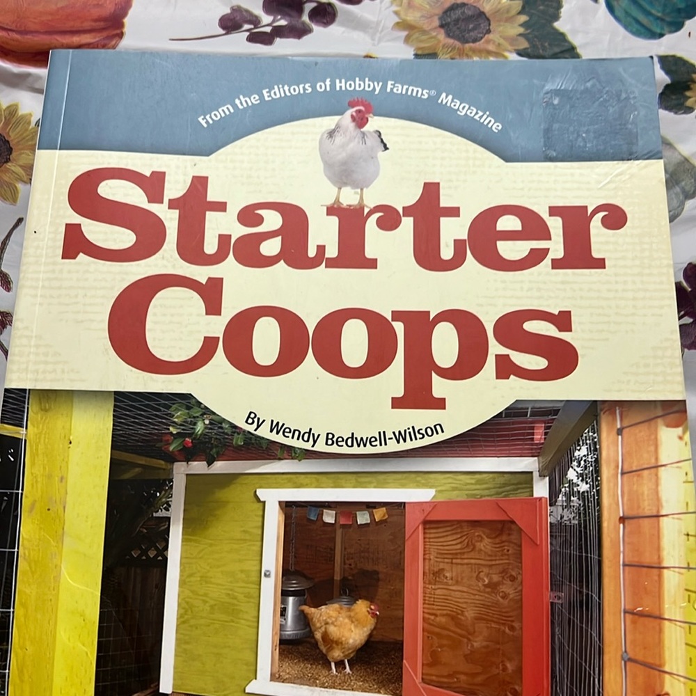 Starter Coops book by Wendy Bedwell-Wilson-like new-read o once!